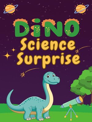 cover image of Dino Science Surprise